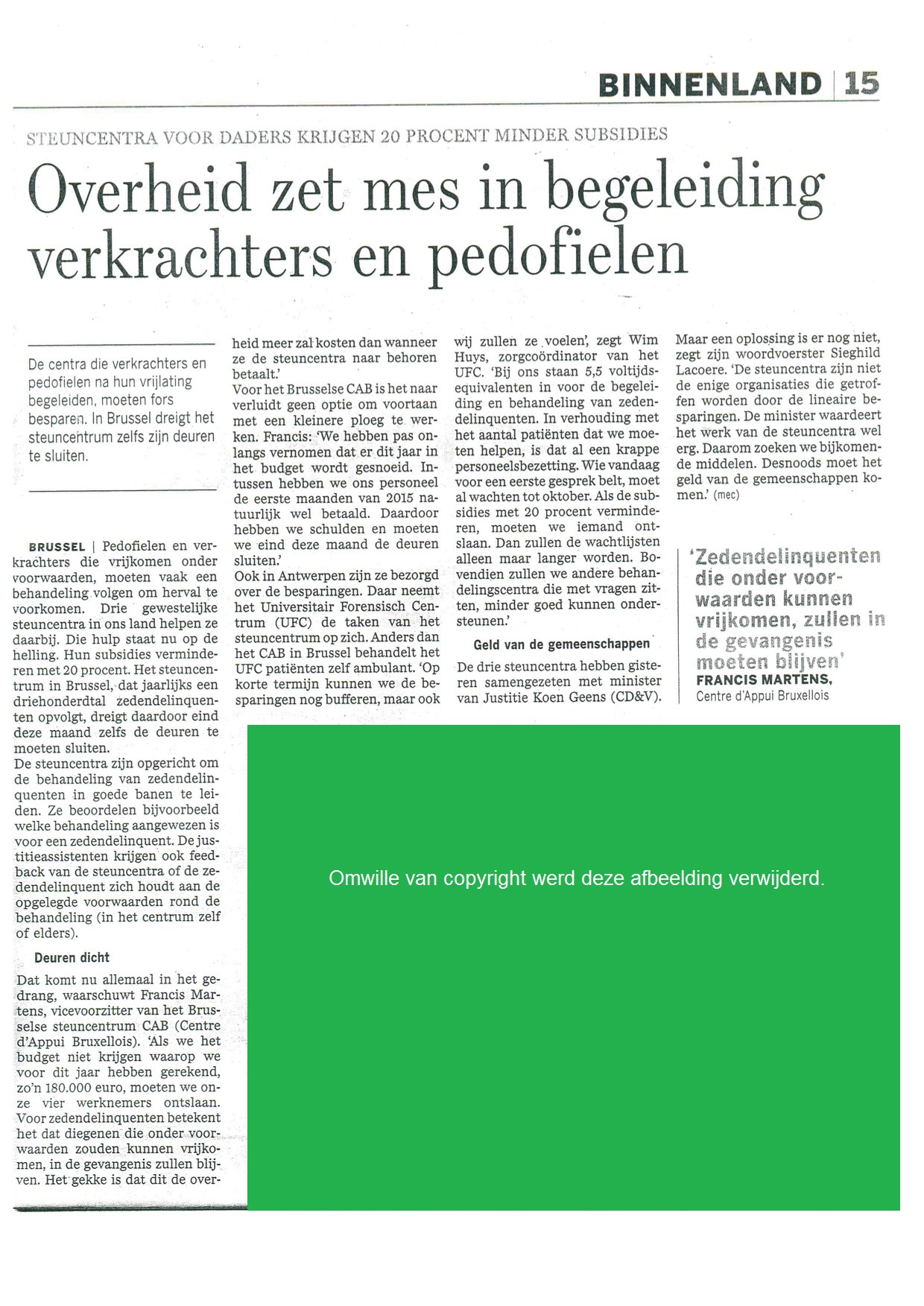 Krantenartikel DeStandaard25062015 Overheid zet mes begel verkrachters pedofielen groen